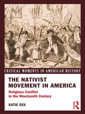 cover image of The Nativist Movement in America